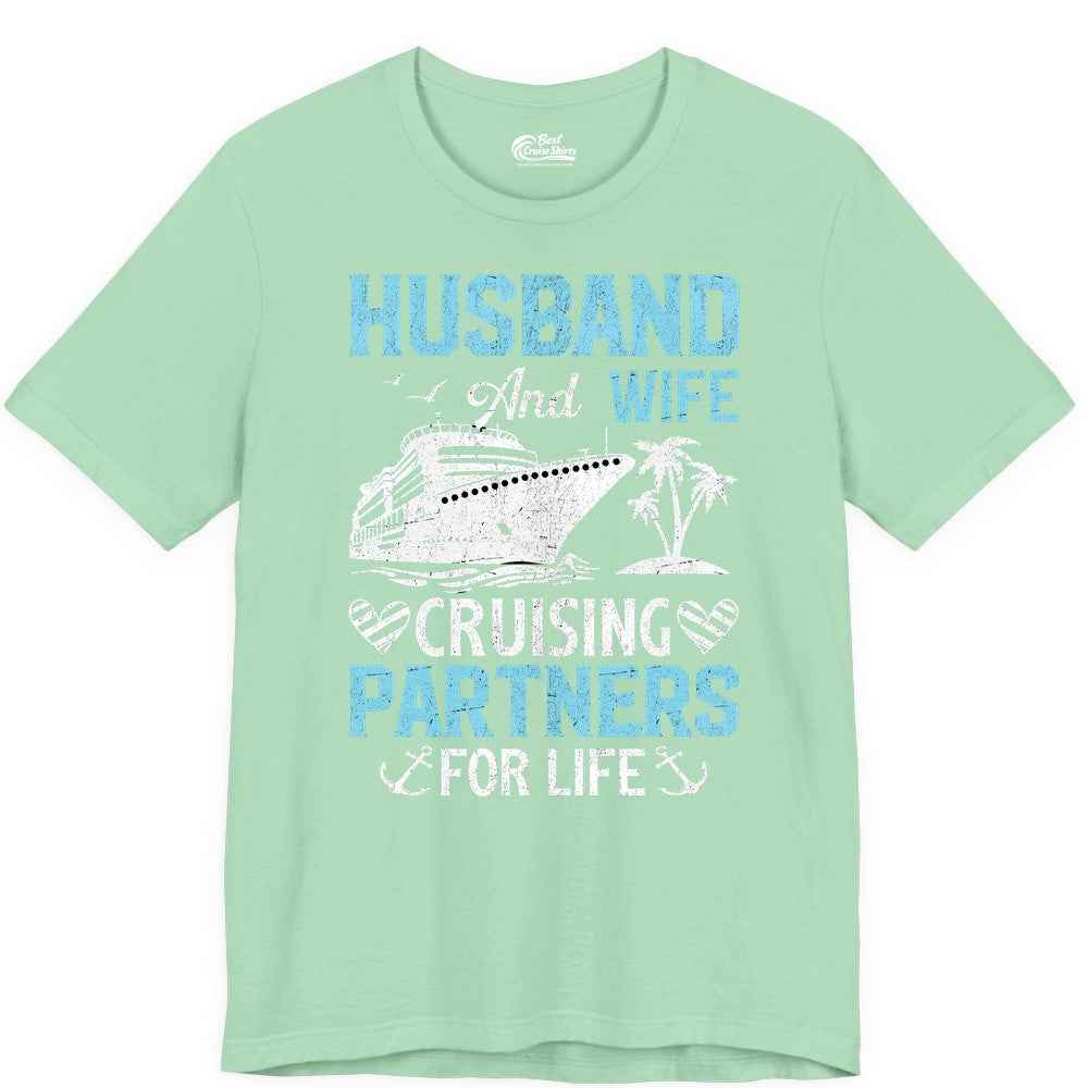 Husband and Wife Cruise Shirt - Nautical Romantic Vacation Tee (Premium Tee) in Mint - Husband and Wife Cruising Partners for Life Nautical Romance Shirt