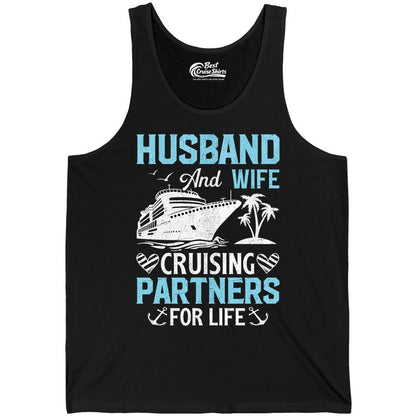 Husband and Wife Cruise Shirt - Nautical Romantic Vacation Tee (Tank Top) in Black - Husband and Wife Cruising Partners for Life Nautical Romance Shirt