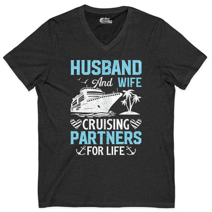Husband and Wife Cruise Shirt - Nautical Romantic Vacation Tee (V-Neck) in Dark Grey Heather - Husband and Wife Cruising Partners for Life Nautical Romance Shirt