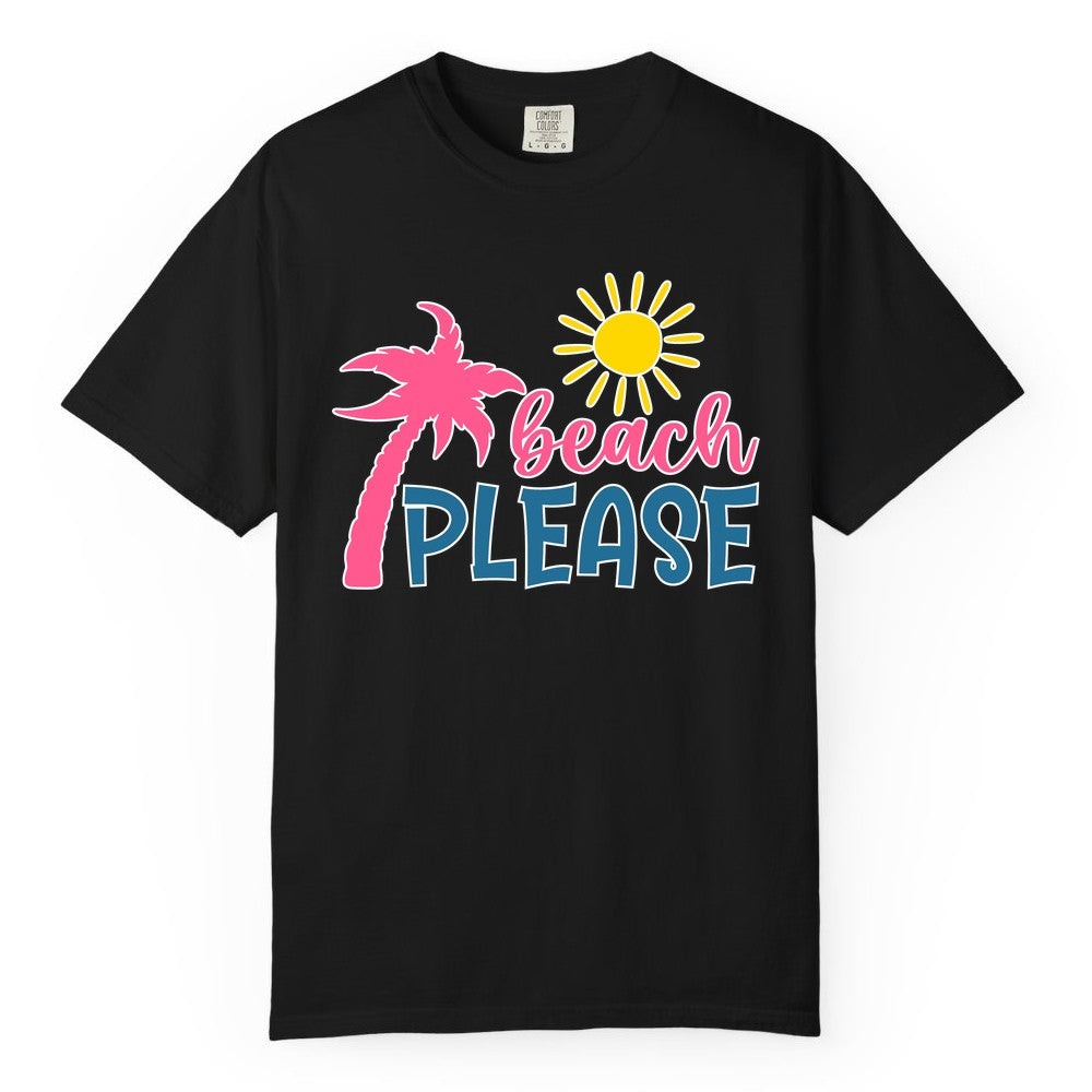 Beach Please Shirt - Funny Tropical Summer Tee with Palm Tree Sun (Comfort Color) in Black - Beach Please Shirt - Tropical Palm Tree and Sun Funny Summer Tee