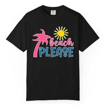 Beach Please Shirt - Funny Tropical Summer Tee with Palm Tree Sun (Comfort Color) in Black - Beach Please Shirt - Tropical Palm Tree and Sun Funny Summer Tee