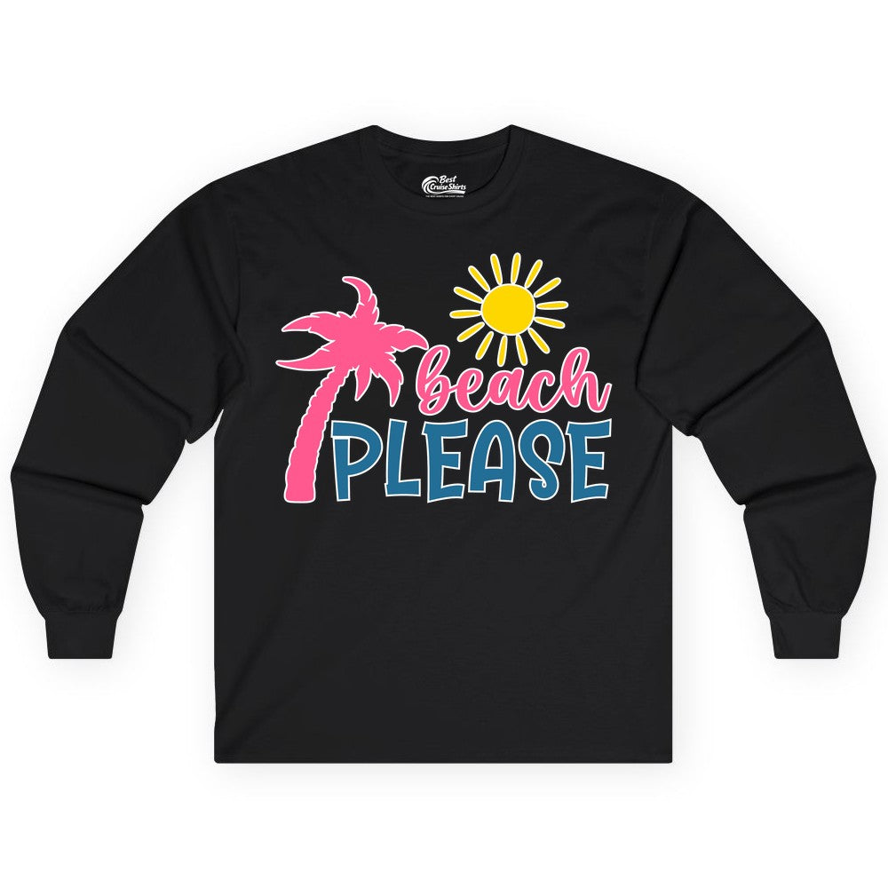 Beach Please Shirt - Funny Tropical Summer Tee with Palm Tree Sun (Long Sleeve) in Black - Beach Please Shirt - Tropical Palm Tree and Sun Funny Summer Tee