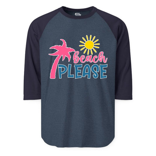 Beach Please Shirt - Funny Tropical Summer Tee with Palm Tree Sun (Raglan) in Heather DenimNavy - Beach Please Shirt - Tropical Palm Tree and Sun Funny Summer Tee