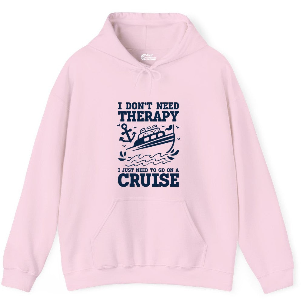 I Need a Cruise Shirt - Funny Cruise Therapy Nautical T-Shirt Design Hoodie - View 11 - Best Cruise Shirts