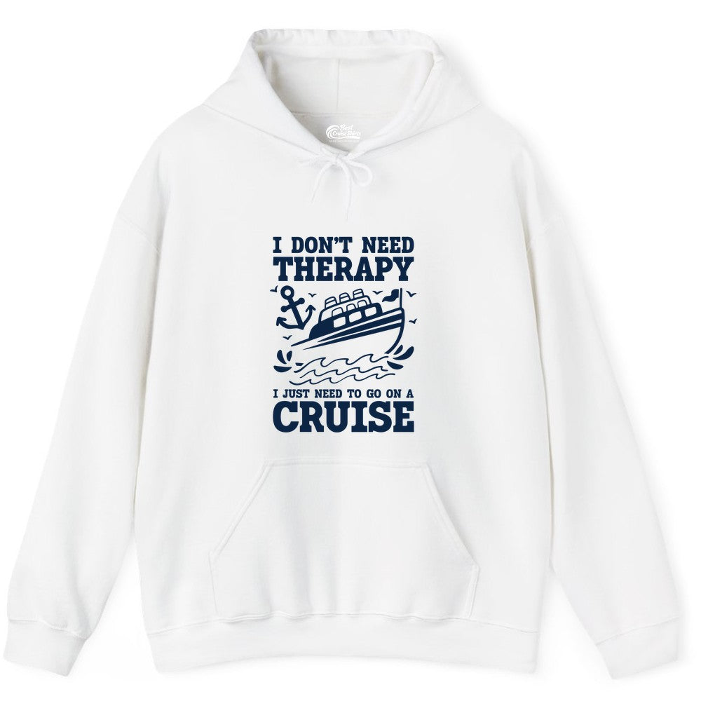 I Need a Cruise Shirt - Funny Cruise Therapy Nautical T-Shirt Design Hoodie - View 12 - Best Cruise Shirts