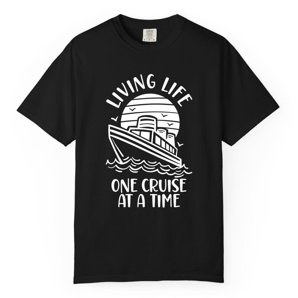 Living Life One Cruise at a Time Shirt - Cruise Life Vacation Apparel (Comfort Color) in Black - Living Life One Cruise at a Time Ocean Sunset Waves Graphic Shirt