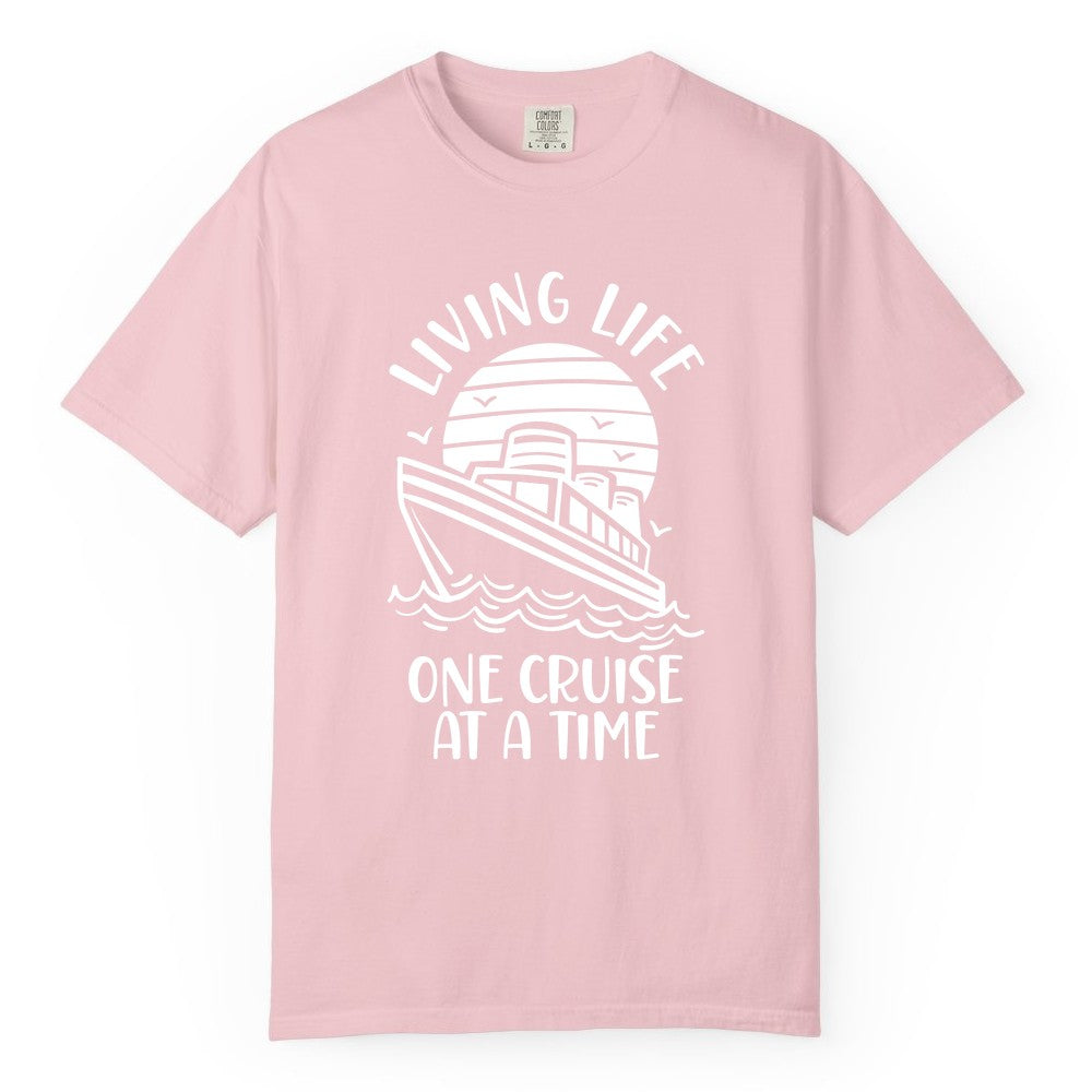 Living Life One Cruise at a Time Shirt - Cruise Life Vacation Apparel (Comfort Color) in Blossom - Living Life One Cruise at a Time Ocean Sunset Waves Graphic Shirt