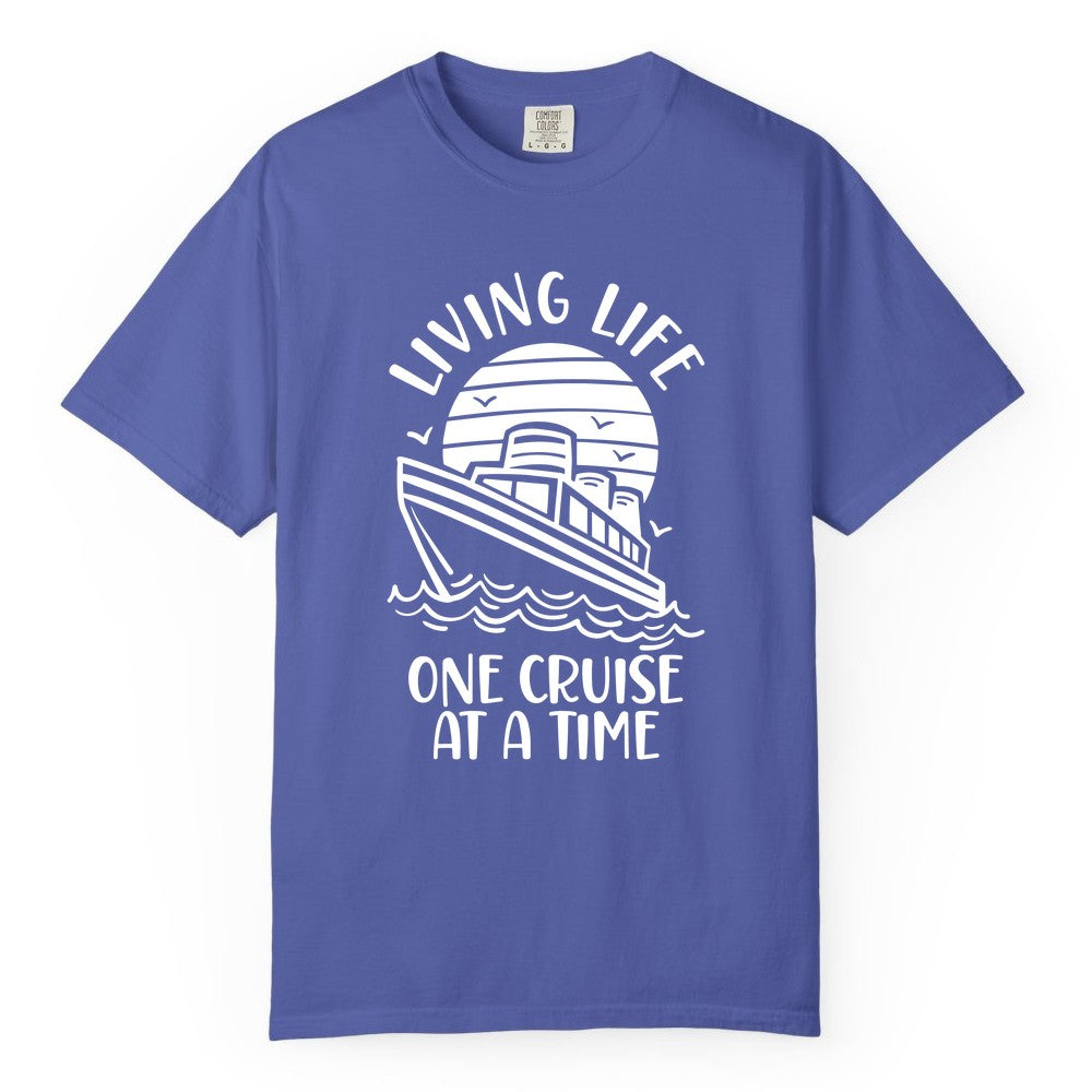 Living Life One Cruise at a Time Shirt - Cruise Life Vacation Apparel (Comfort Color) in Periwinkle - Living Life One Cruise at a Time Ocean Sunset Waves Graphic Shirt