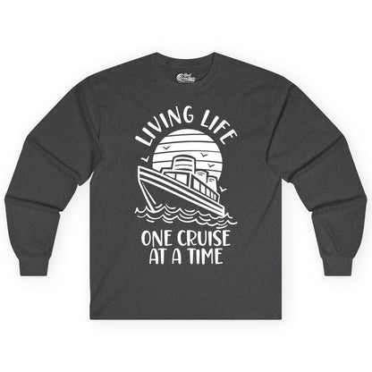 Living Life One Cruise at a Time Shirt - Cruise Life Vacation Apparel (Long Sleeve) in Dark Heather - Living Life One Cruise at a Time Ocean Sunset Waves Graphic Shirt