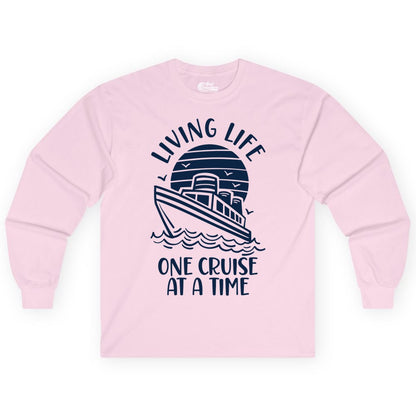 Living Life One Cruise at a Time Shirt - Cruise Life Vacation Apparel (Long Sleeve) in Light Pink - Living Life One Cruise at a Time Ocean Sunset Waves Graphic Shirt