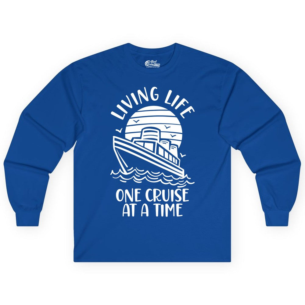 Living Life One Cruise at a Time Shirt - Cruise Life Vacation Apparel (Long Sleeve) in Royal - Living Life One Cruise at a Time Ocean Sunset Waves Graphic Shirt