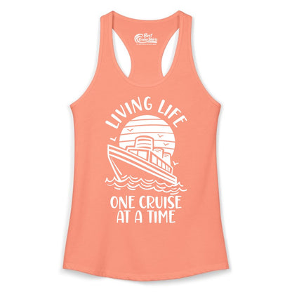 Living Life One Cruise at a Time Shirt - Cruise Life Vacation Apparel (Ladies Tank) in Solid Light Orange - Living Life One Cruise at a Time Ocean Sunset Waves Graphic Shirt
