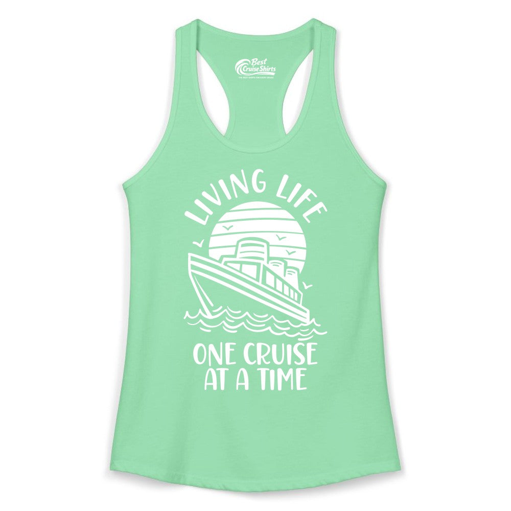 Living Life One Cruise at a Time Shirt - Cruise Life Vacation Apparel (Ladies Tank) in Solid Mint - Living Life One Cruise at a Time Ocean Sunset Waves Graphic Shirt