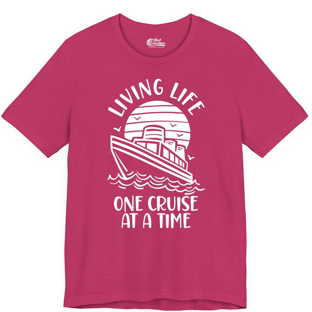 Living Life One Cruise at a Time Shirt - Cruise Life Vacation Apparel (Premium Tee) in Berry - Living Life One Cruise at a Time Ocean Sunset Waves Graphic Shirt