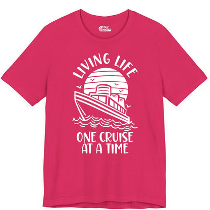 Living Life One Cruise at a Time Shirt - Cruise Life Vacation Apparel (Premium Tee) in Fuchsia - Living Life One Cruise at a Time Ocean Sunset Waves Graphic Shirt