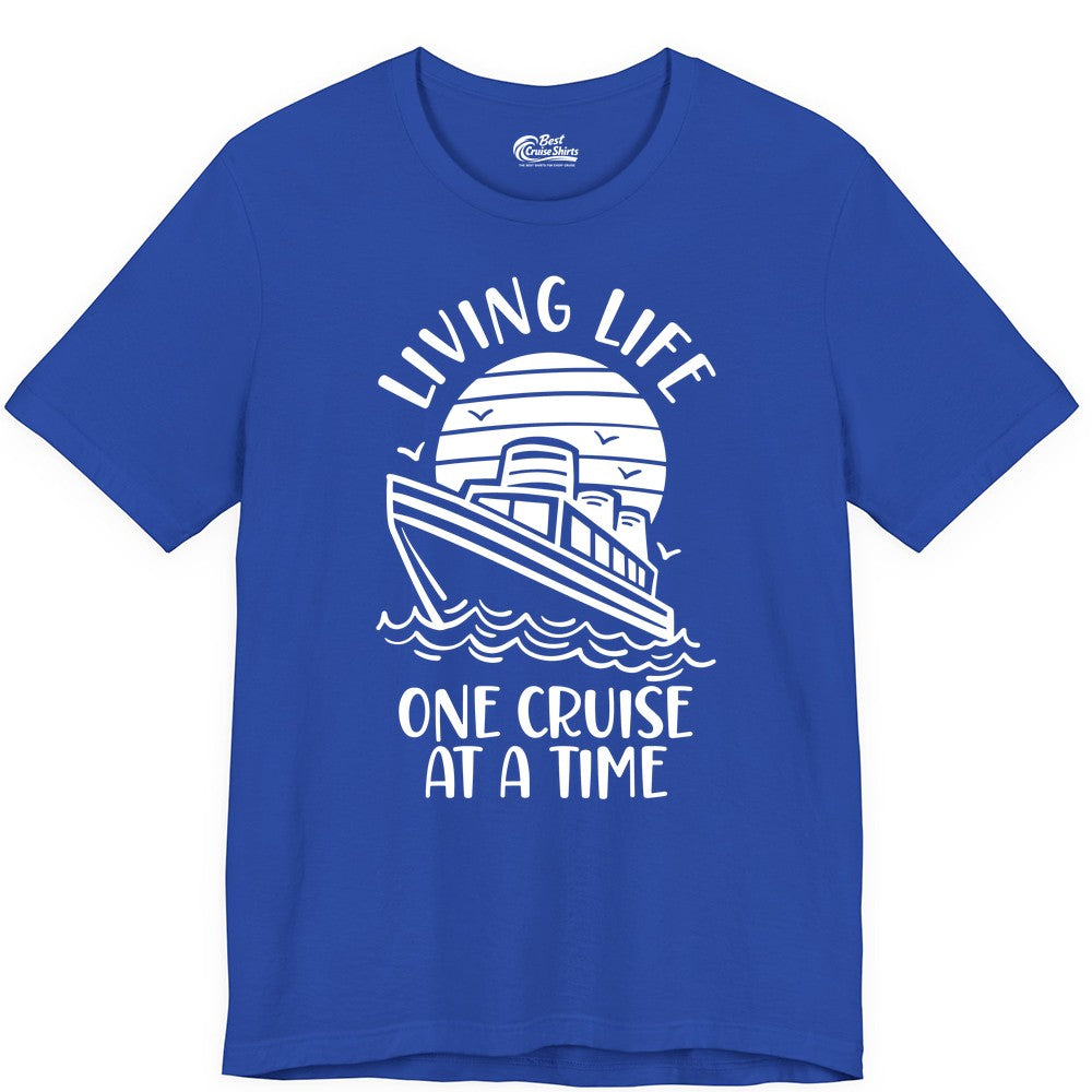 Living Life One Cruise at a Time Shirt - Cruise Life Vacation Apparel (Premium Tee) in True Royal - Living Life One Cruise at a Time Ocean Sunset Waves Graphic Shirt