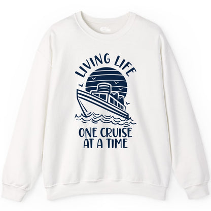 Living Life One Cruise at a Time Shirt - Cruise Life Vacation Apparel (Sweatshirt) in White - Living Life One Cruise at a Time Ocean Sunset Waves Graphic Shirt