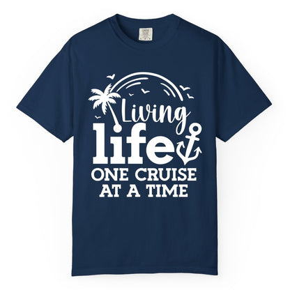Living Life One Cruise at a Time Shirt - Cruise Lover Gift Apparel (Comfort Color) in Navy - Living Life One Cruise at a Time Palm Tree Anchor Cruise Shirt