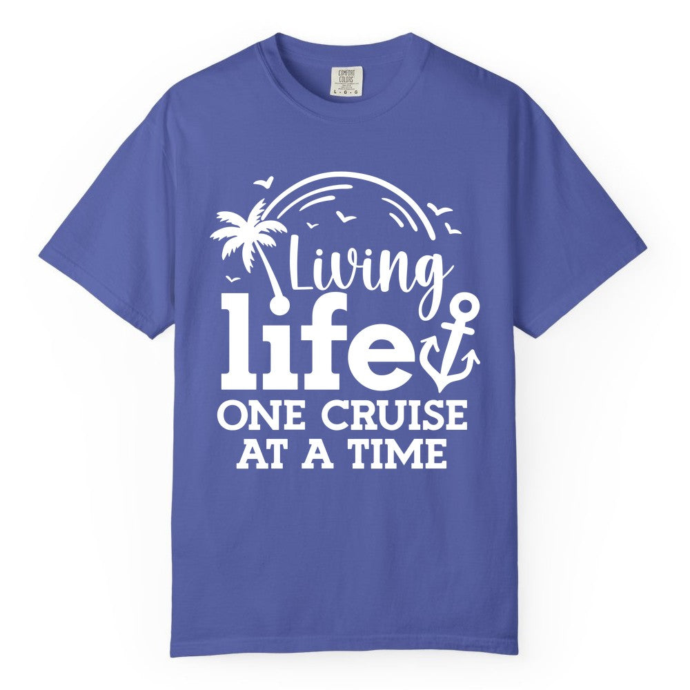 Living Life One Cruise at a Time Shirt - Cruise Lover Gift Apparel (Comfort Color) in Periwinkle - Living Life One Cruise at a Time Palm Tree Anchor Cruise Shirt
