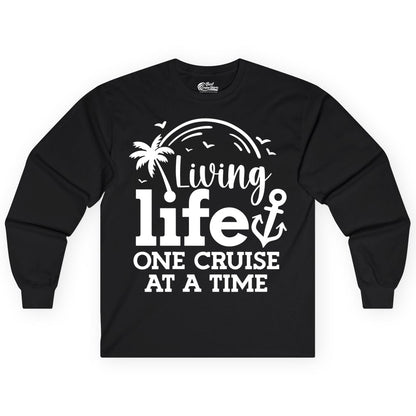 Living Life One Cruise at a Time Shirt - Cruise Lover Gift Apparel (Long Sleeve) in Black - Living Life One Cruise at a Time Palm Tree Anchor Cruise Shirt