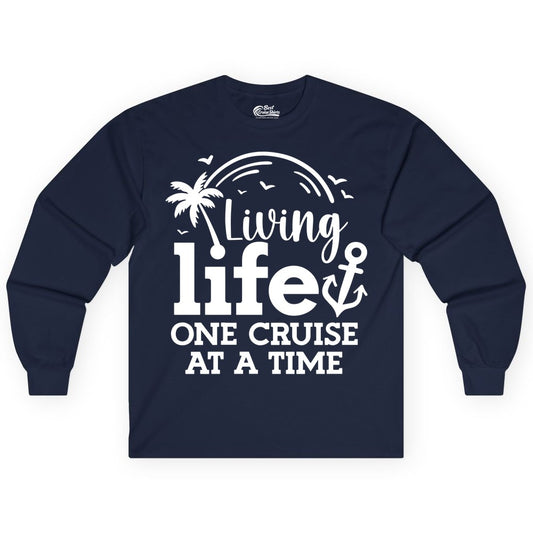 Living Life One Cruise at a Time Shirt - Cruise Lover Gift Apparel (Long Sleeve) in Navy - Living Life One Cruise at a Time Palm Tree Anchor Cruise Shirt