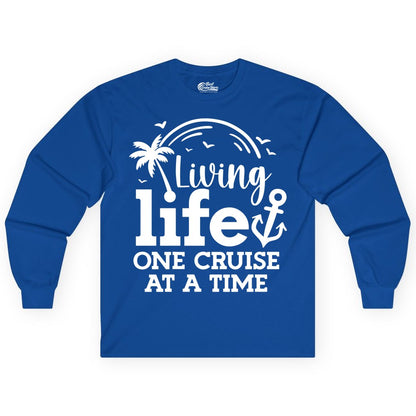 Living Life One Cruise at a Time Shirt - Cruise Lover Gift Apparel (Long Sleeve) in Royal - Living Life One Cruise at a Time Palm Tree Anchor Cruise Shirt