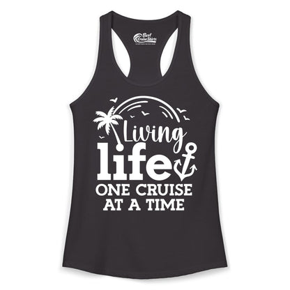 Living Life One Cruise at a Time Shirt - Cruise Lover Gift Apparel (Ladies Tank) in Black - Living Life One Cruise at a Time Palm Tree Anchor Cruise Shirt