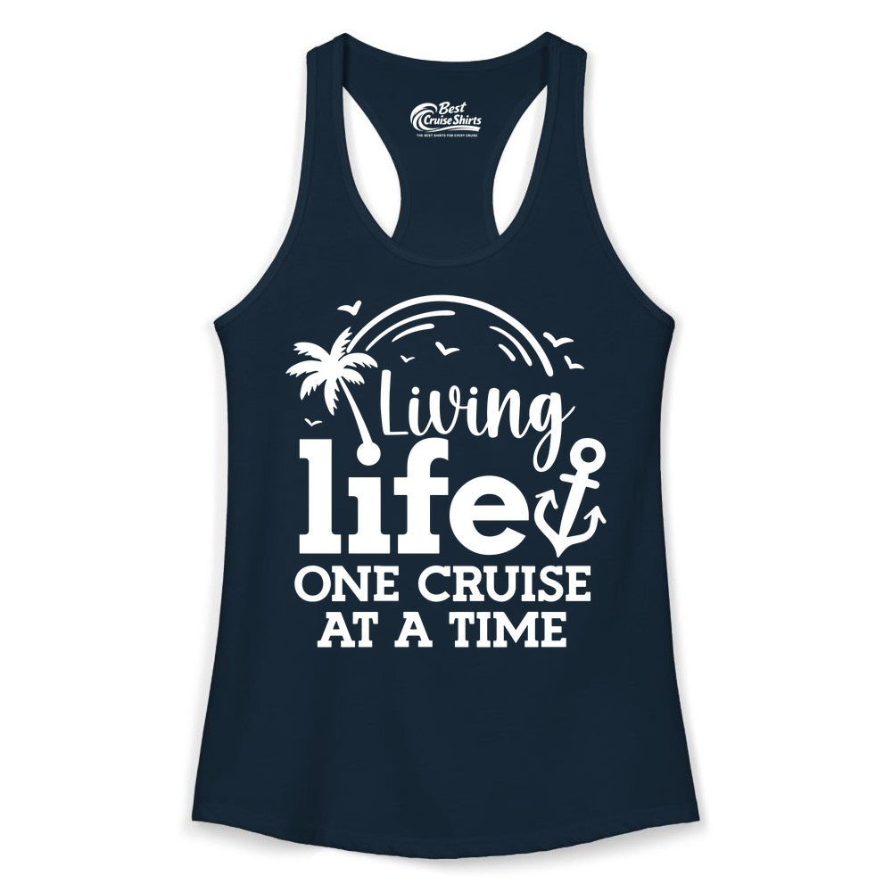 Living Life One Cruise at a Time Shirt - Cruise Lover Gift Apparel (Ladies Tank) in Solid Midnight Navy - Living Life One Cruise at a Time Palm Tree Anchor Cruise Shirt