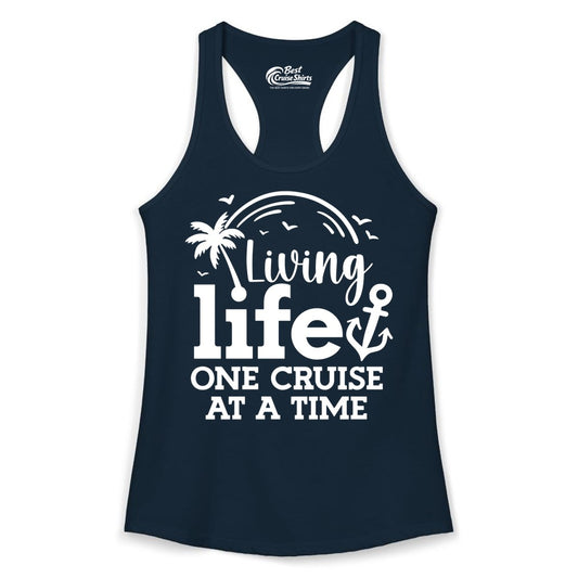 Living Life One Cruise at a Time Shirt - Cruise Lover Gift Apparel (Ladies Tank) in Solid Midnight Navy - Living Life One Cruise at a Time Palm Tree Anchor Cruise Shirt