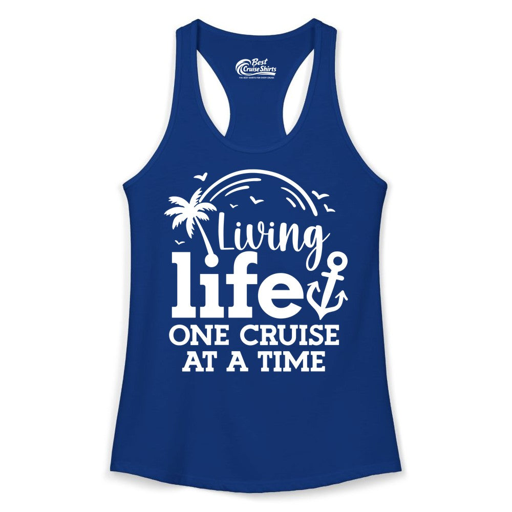 Living Life One Cruise at a Time Shirt - Cruise Lover Gift Apparel (Ladies Tank) in Solid Royal - Living Life One Cruise at a Time Palm Tree Anchor Cruise Shirt
