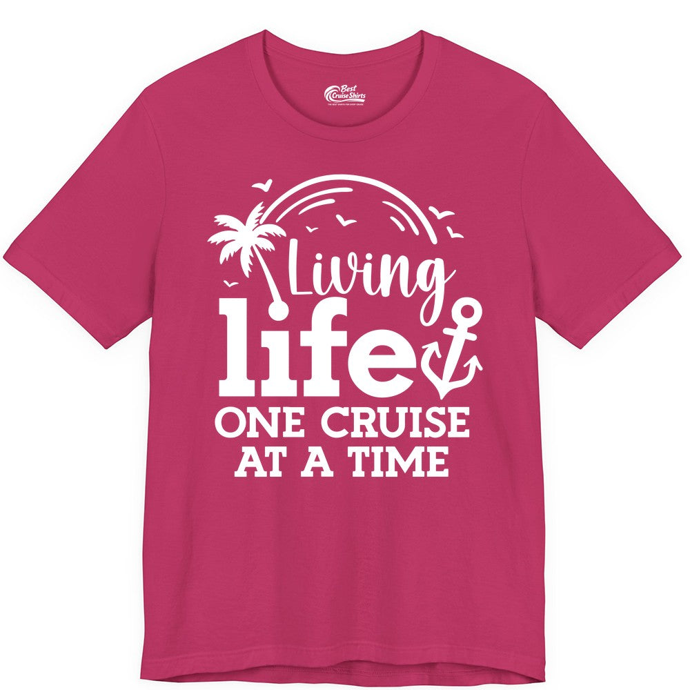 Living Life One Cruise at a Time Shirt - Cruise Lover Gift Apparel (Premium Tee) in Berry - Living Life One Cruise at a Time Palm Tree Anchor Cruise Shirt