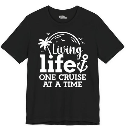 Living Life One Cruise at a Time Shirt - Cruise Lover Gift Apparel (Premium Tee) in Black - Living Life One Cruise at a Time Palm Tree Anchor Cruise Shirt