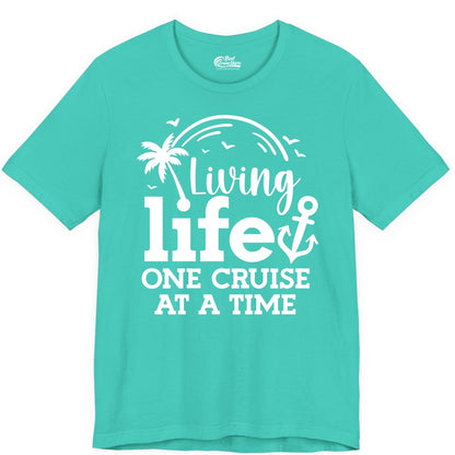 Living Life One Cruise at a Time Shirt - Cruise Lover Gift Apparel (Premium Tee) in Teal - Living Life One Cruise at a Time Palm Tree Anchor Cruise Shirt