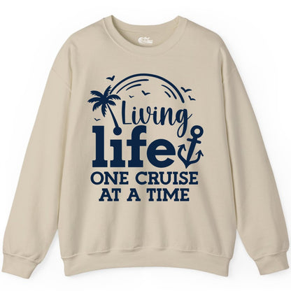 Living Life One Cruise at a Time Shirt - Cruise Lover Gift Apparel (Sweatshirt) in Sand - Living Life One Cruise at a Time Palm Tree Anchor Cruise Shirt