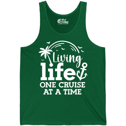 Living Life One Cruise at a Time Shirt - Cruise Lover Gift Apparel (Tank Top) in Kelly - Living Life One Cruise at a Time Palm Tree Anchor Cruise Shirt