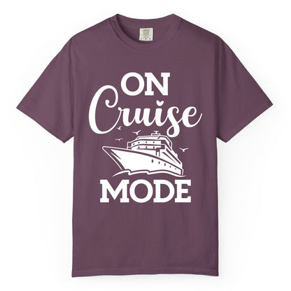 On Cruise Mode Shirt - Funny Nautical Cruise Vacation Apparel Gift (Comfort Color) in Berry - On Cruise Mode Shirt - Nautical Ship Graphic Bold Typography Tee