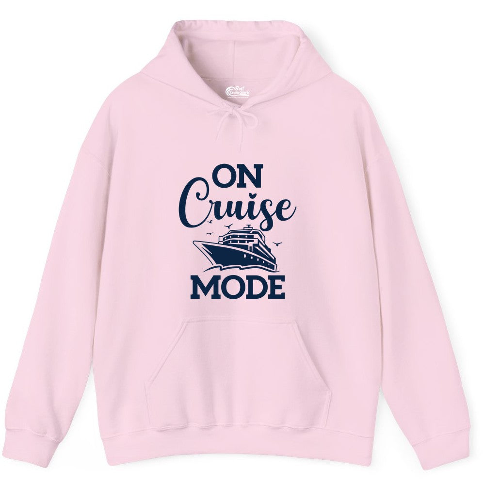 On Cruise Mode Shirt - Funny Nautical Cruise Vacation Apparel Gift (Hoodie) in Light Pink - On Cruise Mode Shirt - Nautical Ship Graphic Bold Typography Tee