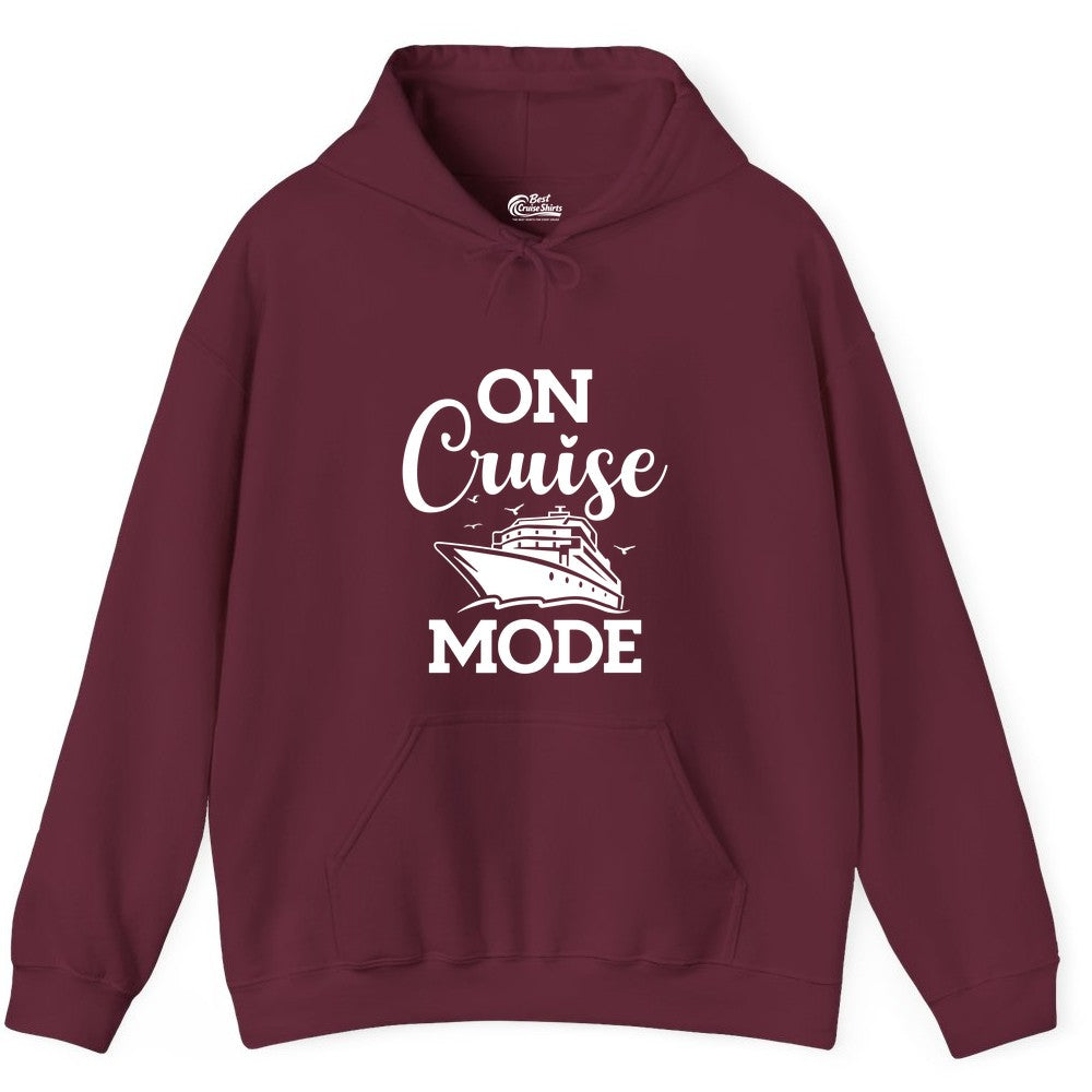 On Cruise Mode Shirt - Funny Nautical Cruise Vacation Apparel Gift (Hoodie) in Maroon - On Cruise Mode Shirt - Nautical Ship Graphic Bold Typography Tee