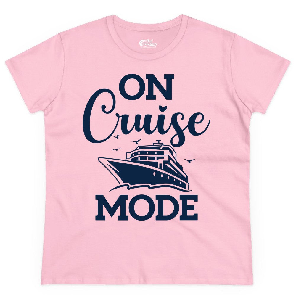 On Cruise Mode Shirt - Funny Nautical Cruise Vacation Apparel Gift (Ladies Tee) in Light Pink - On Cruise Mode Shirt - Nautical Ship Graphic Bold Typography Tee