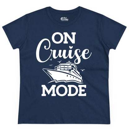 On Cruise Mode Shirt - Funny Nautical Cruise Vacation Apparel Gift (Ladies Tee) in Navy - On Cruise Mode Shirt - Nautical Ship Graphic Bold Typography Tee