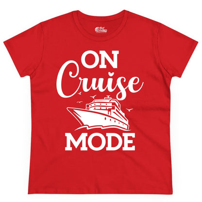 On Cruise Mode Shirt - Funny Nautical Cruise Vacation Apparel Gift (Ladies Tee) in Red - On Cruise Mode Shirt - Nautical Ship Graphic Bold Typography Tee