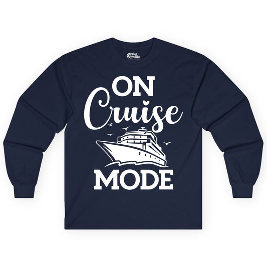 On Cruise Mode Shirt - Funny Nautical Cruise Vacation Apparel Gift (Long Sleeve) in Navy - On Cruise Mode Shirt - Nautical Ship Graphic Bold Typography Tee