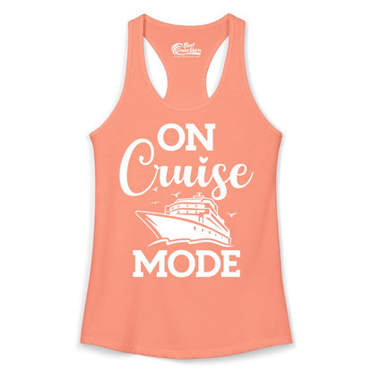 On Cruise Mode Shirt - Funny Nautical Cruise Vacation Apparel Gift (Ladies Tank) in Solid Light Orange - On Cruise Mode Shirt - Nautical Ship Graphic Bold Typography Tee