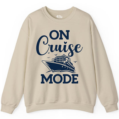On Cruise Mode Shirt - Funny Nautical Cruise Vacation Apparel Gift (Sweatshirt) in Sand - On Cruise Mode Shirt - Nautical Ship Graphic Bold Typography Tee