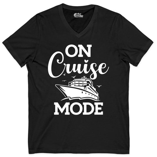 On Cruise Mode Shirt - Funny Nautical Cruise Vacation Apparel Gift (V-Neck) in Black - On Cruise Mode Shirt - Nautical Ship Graphic Bold Typography Tee