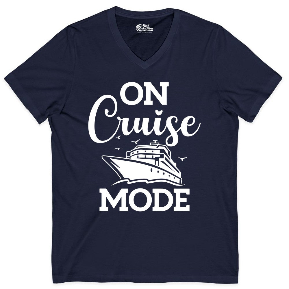 On Cruise Mode Shirt - Funny Nautical Cruise Vacation Apparel Gift (V-Neck) in Navy - On Cruise Mode Shirt - Nautical Ship Graphic Bold Typography Tee