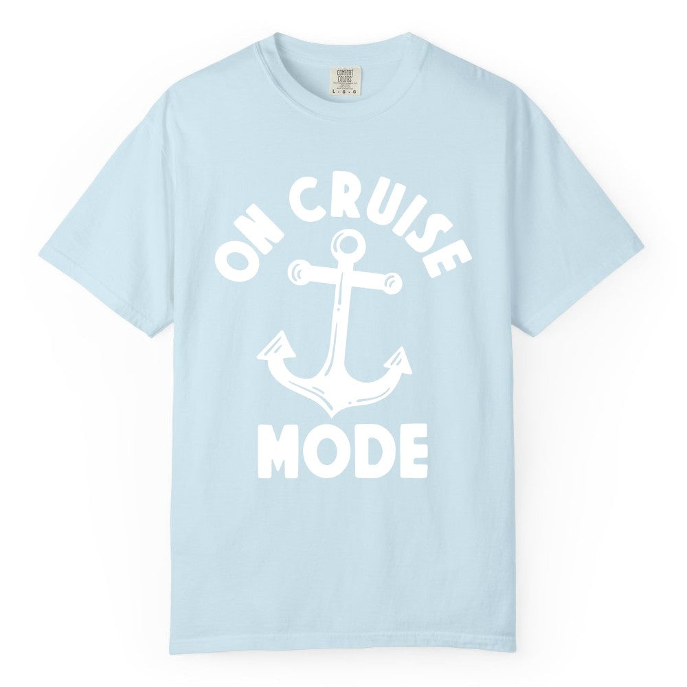 On Cruise Mode Shirt - Nautical Vacation Tee with Anchor Graphic (Comfort Color) in Chambray - On Cruise Mode Nautical Anchor Shirt - Bold Funny Cruise Apparel