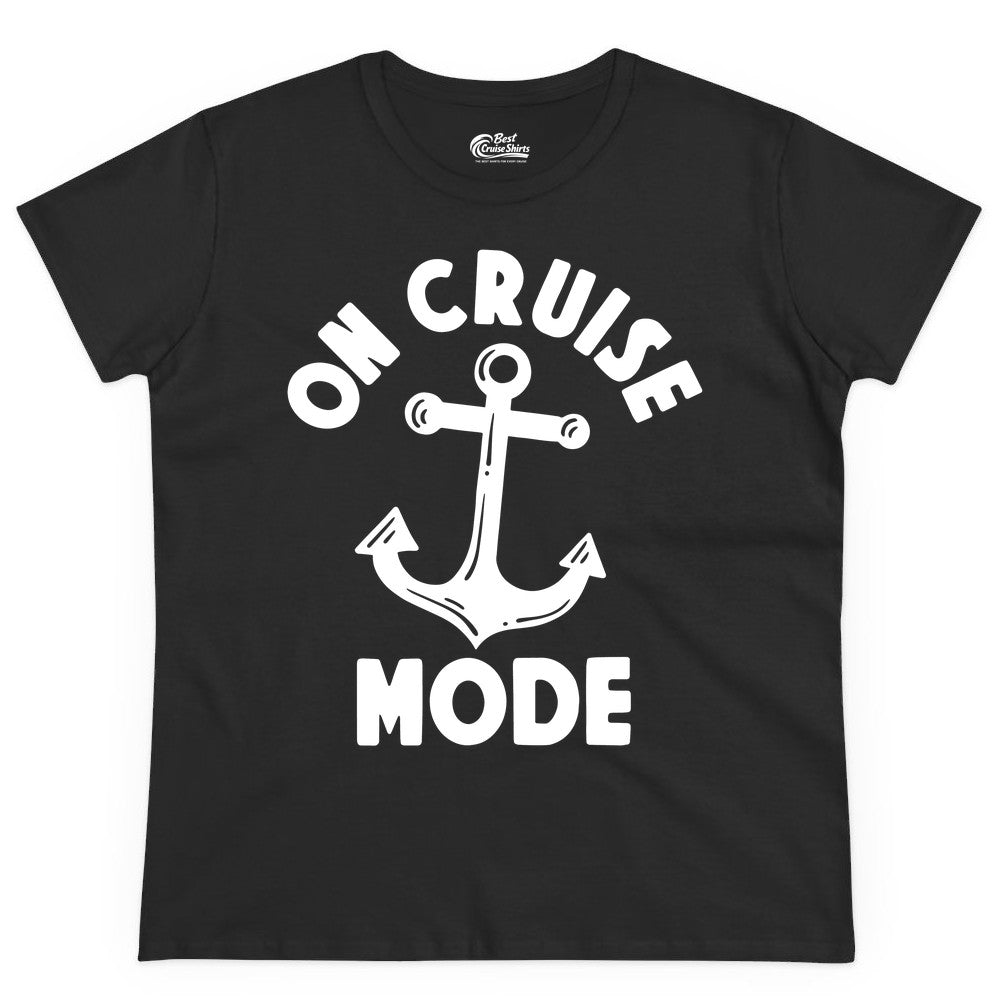 On Cruise Mode Shirt - Nautical Vacation Tee with Anchor Graphic (Ladies Tee) in Black - On Cruise Mode Nautical Anchor Shirt - Bold Funny Cruise Apparel