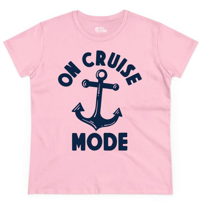 On Cruise Mode Shirt - Nautical Vacation Tee with Anchor Graphic (Ladies Tee) in Light Pink - On Cruise Mode Nautical Anchor Shirt - Bold Funny Cruise Apparel