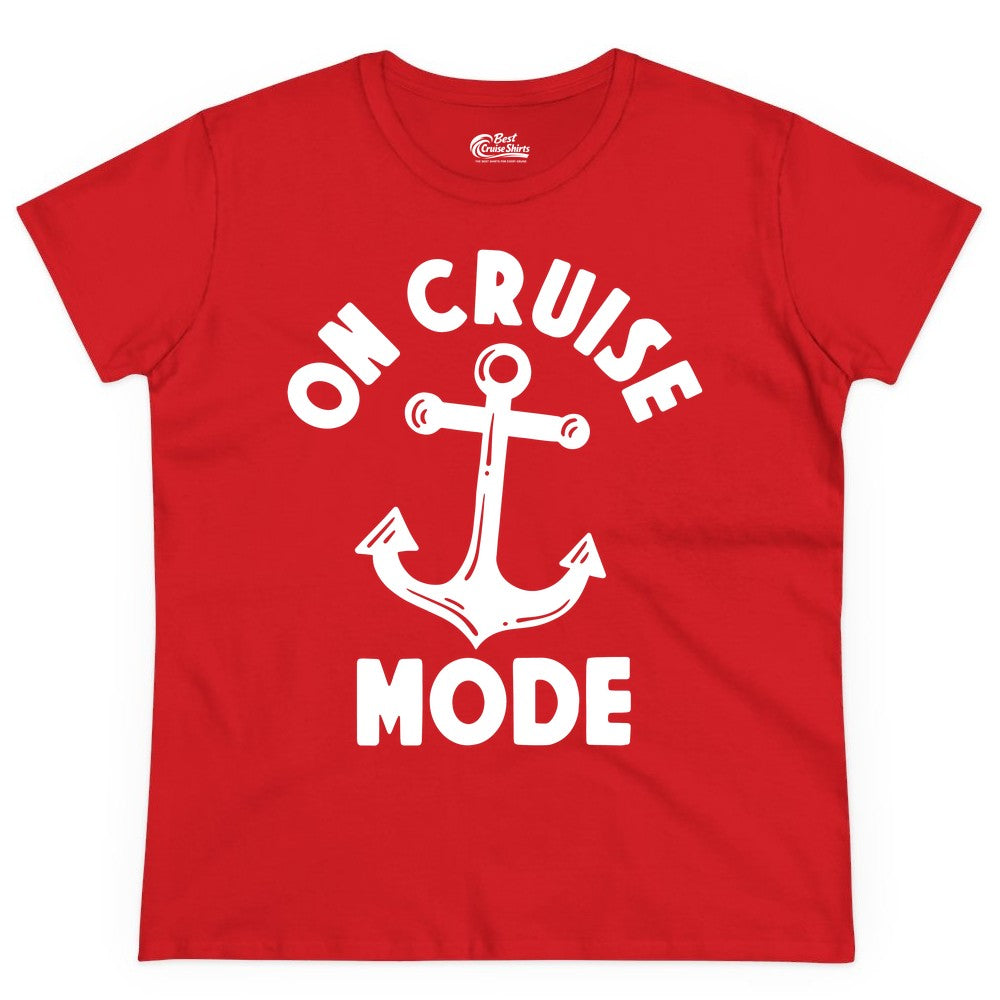 On Cruise Mode Shirt - Nautical Vacation Tee with Anchor Graphic (Ladies Tee) in Red - On Cruise Mode Nautical Anchor Shirt - Bold Funny Cruise Apparel